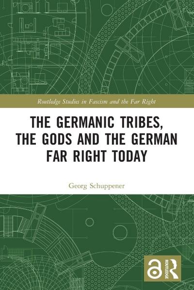 The Germanic Tribes, the Gods and the German Far Right Today