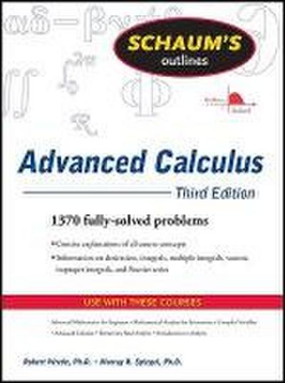Schaum’s Outline of Advanced Calculus, Third Edition