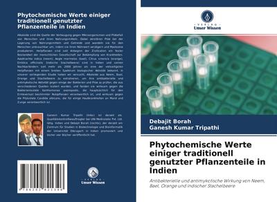 Phytochemische Werte einiger traditionell genutzter Pflanzenteile in Indien