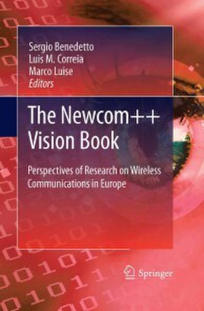 The Newcom++ Vision Book