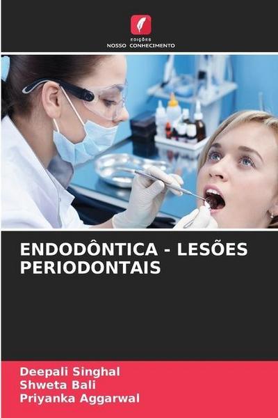 ENDODÔNTICA - LESÕES PERIODONTAIS