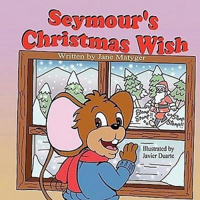 Seymour’s Christmas Wish
