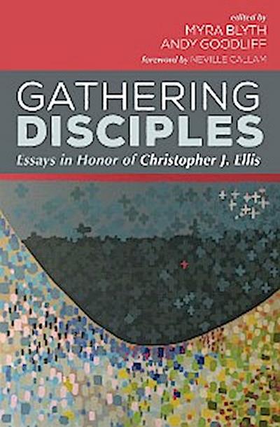 Gathering Disciples