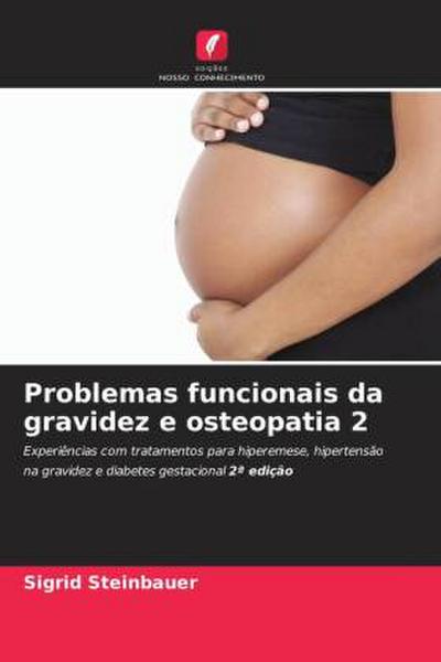 Problemas funcionais da gravidez e osteopatia 2