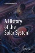 A History of the Solar System
