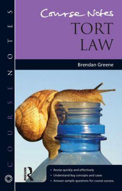 Greene, B: Course Notes: Tort Law