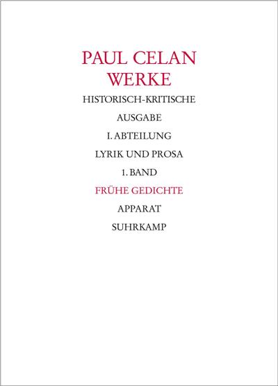 Werke Werke. Historisch-kritische Ausgabe. I. Abteilung: Lyrik und Prosa, 2 Teile