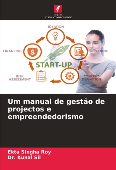 Um manual de gestão de projectos e empreendedorismo