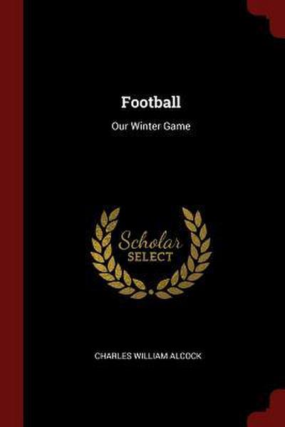 Football: Our Winter Game
