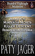 Shandra Higheagle Mystery Books 4-6