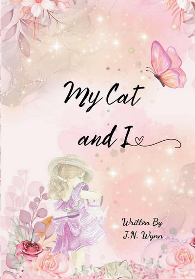 My Cat and I