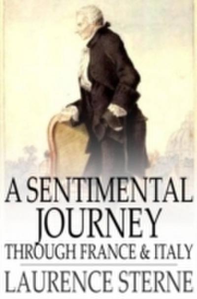 Sentimental Journey Through France and Italy