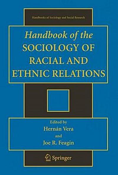 Handbook of the Sociology of Racial and Ethnic Relations