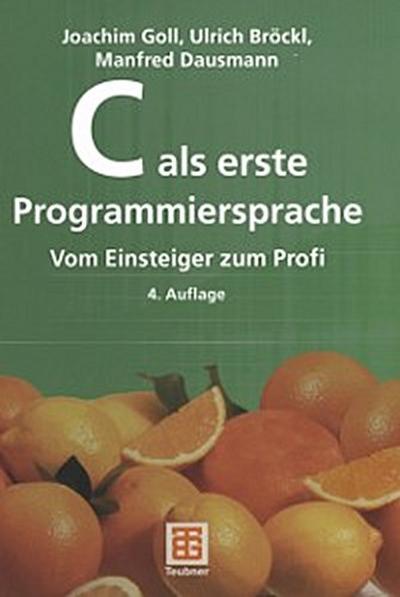 C als erste Programmiersprache