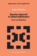 Bayesian Approach to Global Optimization