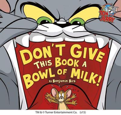 Don’t Give This Book a Bowl of Milk!