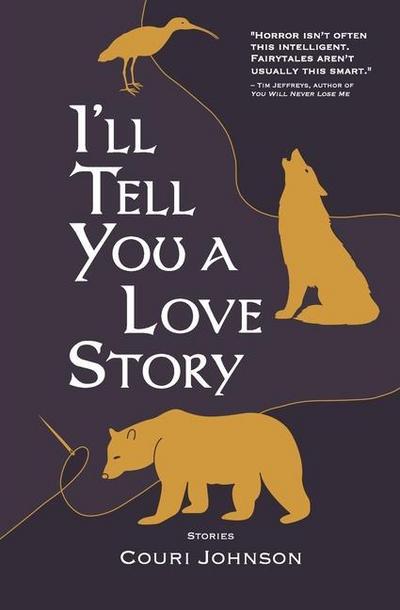 I’ll Tell You a Love Story