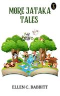 More Jataka Tales
