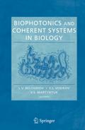 Biophotonics and Coherent Systems in Biology