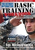 Ultimate Interactive Basic Training Workbook