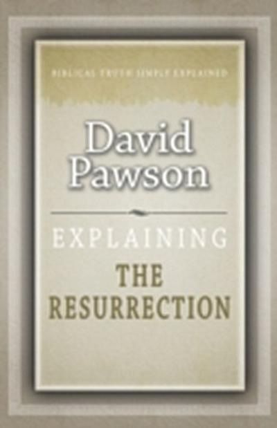Explaining the Resurrection