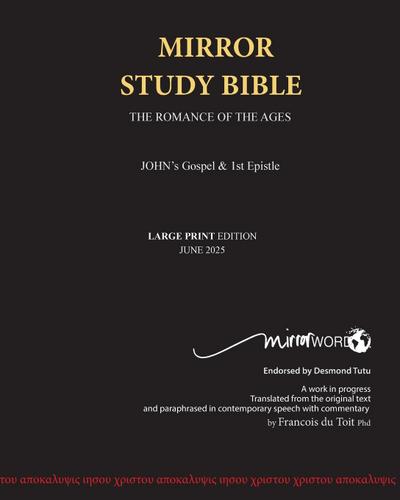 John’s Gospel and Epistle LARGE PRINT Mirror Study Bible