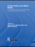 Public Policy and the Mass Media
