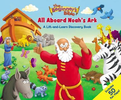 The Beginner’s Bible: All Aboard Noah’s Ark