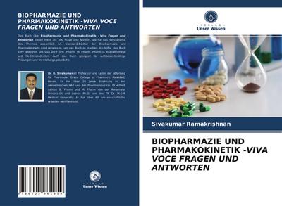 BIOPHARMAZIE UND PHARMAKOKINETIK -VIVA VOCE FRAGEN UND ANTWORTEN
