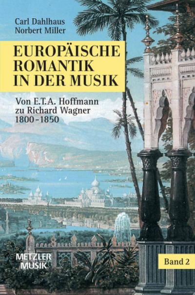 Europäische Romantik in der Musik Europäische Romantik in der Musik; .