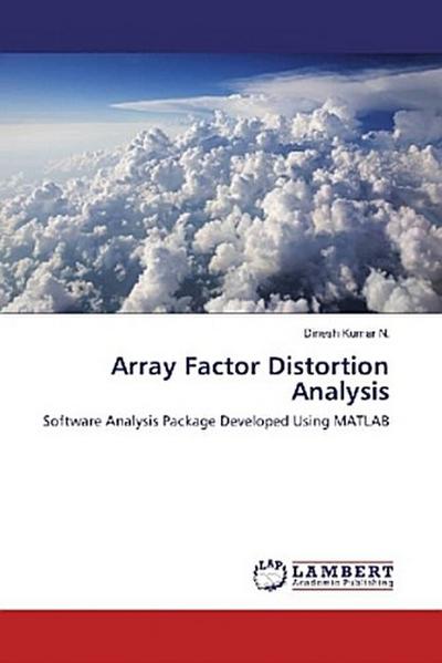 Array Factor Distortion Analysis