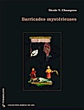 Barricades mysterieuses