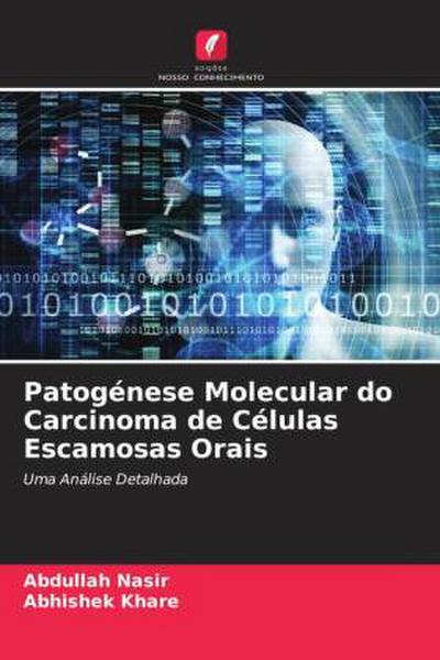 Patogénese Molecular do Carcinoma de Células Escamosas Orais