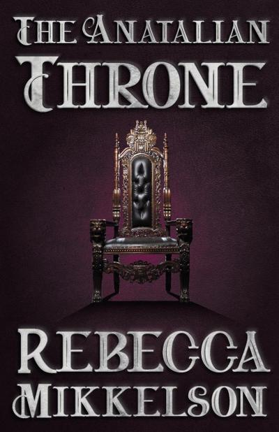 The Anatalian Throne