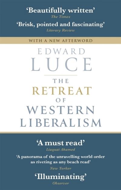 The Retreat of Western Liberalism