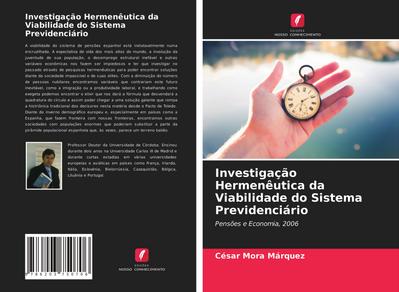 Investigação Hermenêutica da Viabilidade do Sistema Previdenciário