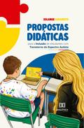 Propostas Didáticas para a Inclusão de Estudantes com Transtorno do Espectro Autista