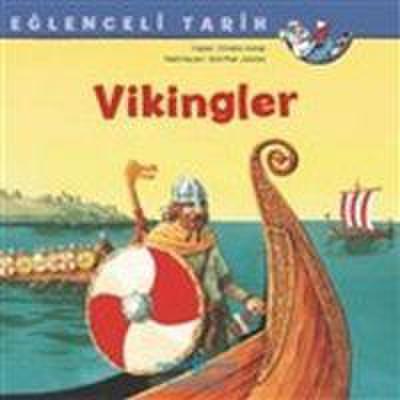 Eglenceli Tarih - Vikingler