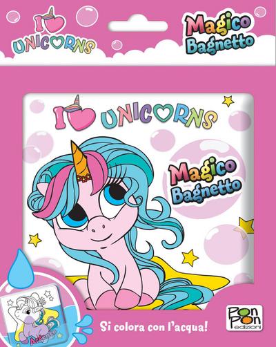 I love unicorns. Magico bagnetto