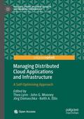 Managing Distributed Cloud Applications and Infrastructure