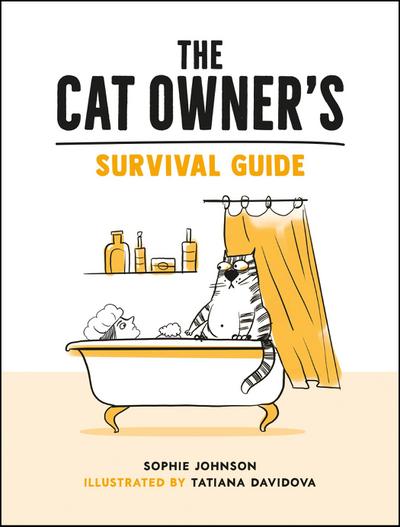 The Cat Owner’s Survival Guide