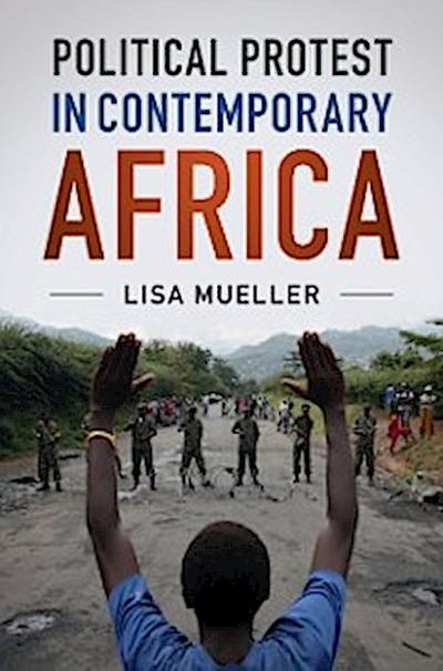 Political Protest in Contemporary Africa