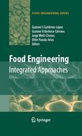 Food Engineering: Integrated Approaches