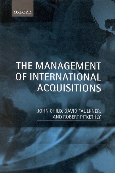 The Management of International Acquisitions