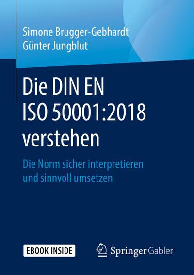 Die DIN EN ISO 50001:2018 verstehen