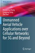 Unmanned Aerial Vehicle Applications over Cellular Networks for 5G and Beyond