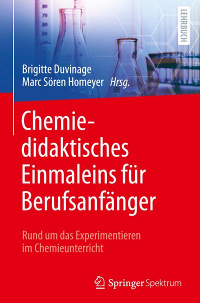 Chemiedidaktisches Einmaleins für Berufsanfänger