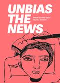 Unbias the News