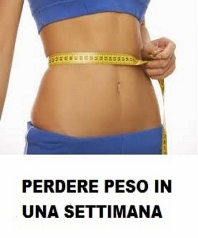 Perdere Peso In Una Settimana