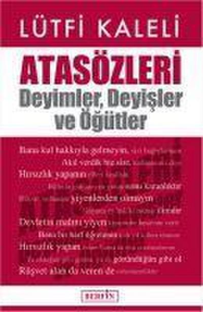 Atasözleri - Deyimler Deyisler ve Ögütler